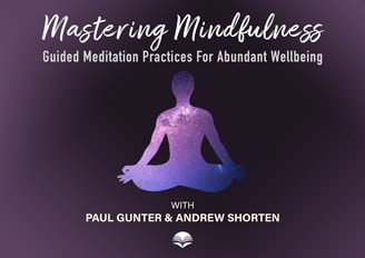 Mastering Mindfulness